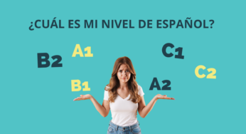 ¿Cuál es mi nivel de español?